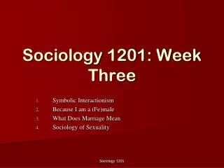 Sociology 1201: Week Three