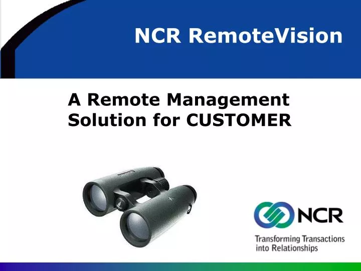 a remote management solution for customer