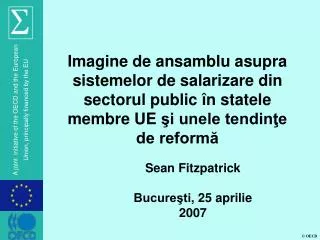Sean Fitzpatrick Bucureşti , 25 aprilie 2007