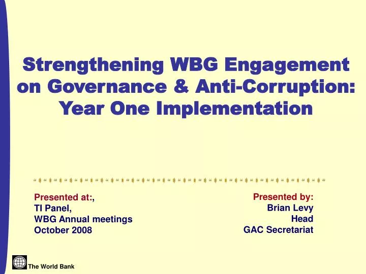 presented at ti panel wbg annual meetings october 2008