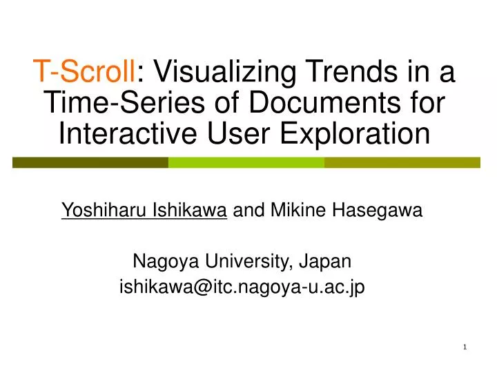 t scroll visualizing trends in a time series of documents for interactive user exploration