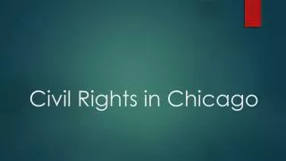 Civil Rights in Chicago