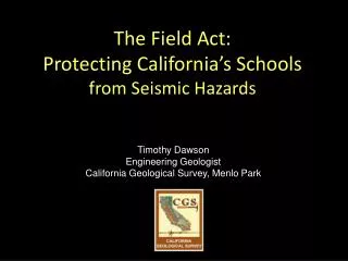 The Field Act: Protecting California’s Schools from Seismic Hazards