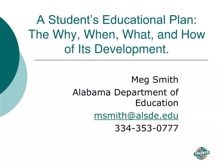 a student s educational plan the why when what and how of its development