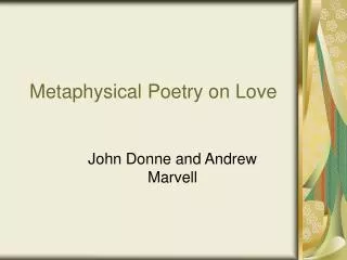 Metaphysical Poetry on Love