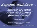 Legends and Lore… - slide 1