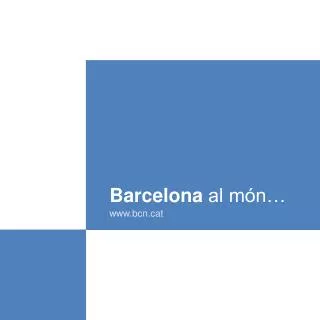 Barcelona al món…