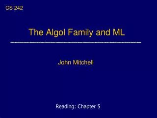 The Algol Family and ML