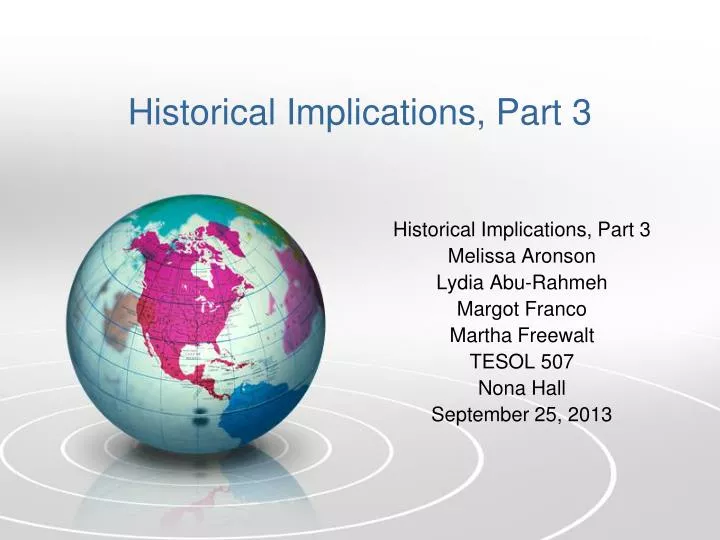 historical implications part 3