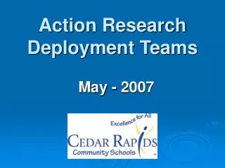 Action Research Deployment Teams