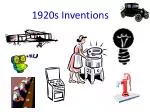 1920s Inventions - slide 1