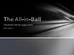 Discover the All-in-Ball: The Ultimate Multi-Sport Ball for All Ages! - slide 1