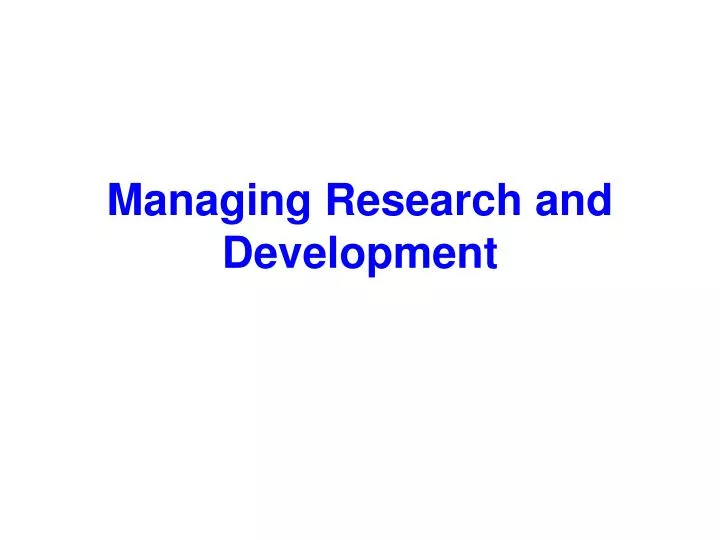 managing research and development