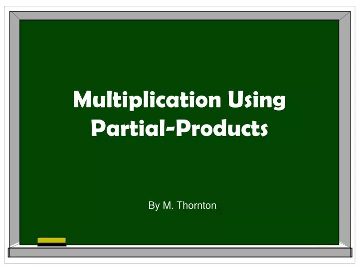 multiplication using partial products