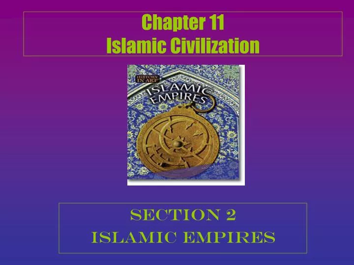 section 2 islamic empires