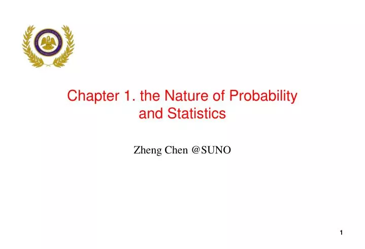 chapter 1 the nature of probability and statistics