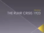 The Ruhr Crisis 1923: France vs. Germany Reparations - slide 1