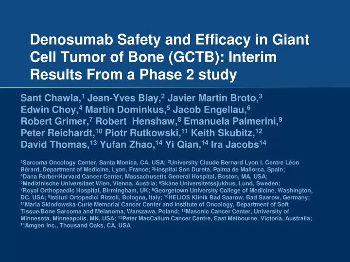 denosumab safety and efficacy in giant cell tumor of bone gctb interim results from a phase 2 study
