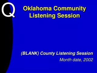 Oklahoma Community Listening Session