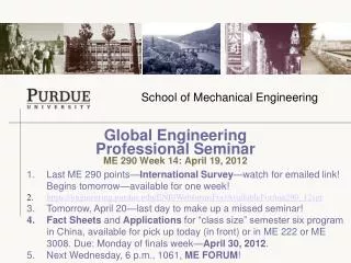 Global Engineering Professional Seminar ME 290 Week 14: April 19, 2012