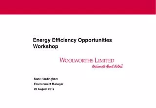 Energy Efficiency Opportunities Workshop