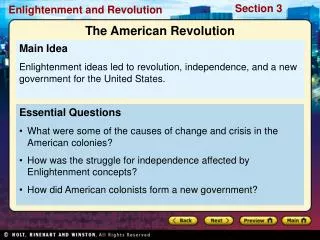 Essential Questions What were some of the causes of change and crisis in the American colonies?