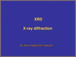 XRD X-ray diffraction