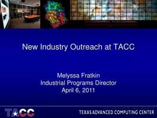 New Industry Outreach at TACC