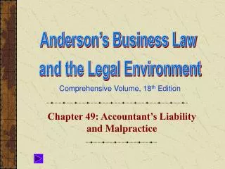 Chapter 49: Accountant’s Liability and Malpractice