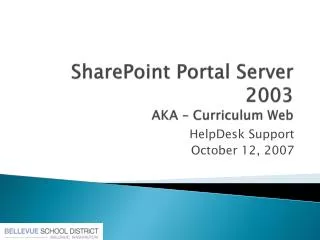 SharePoint Portal Server 2003 AKA – Curriculum Web