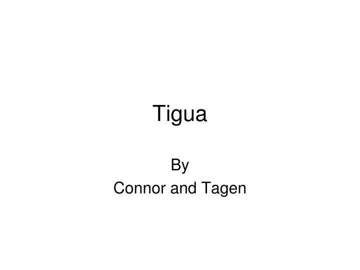 tigua