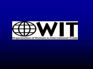 The Organization of Women in International Trade (OWIT):