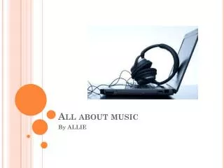 All about music