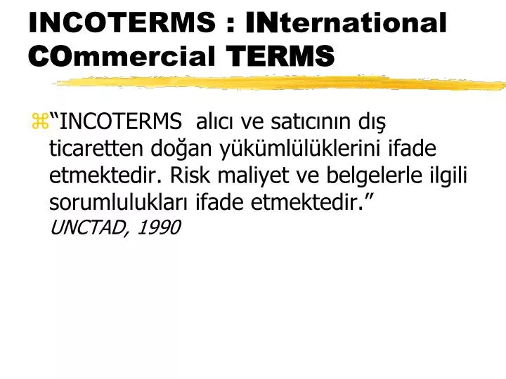 incoterms in ternational co mmercial terms