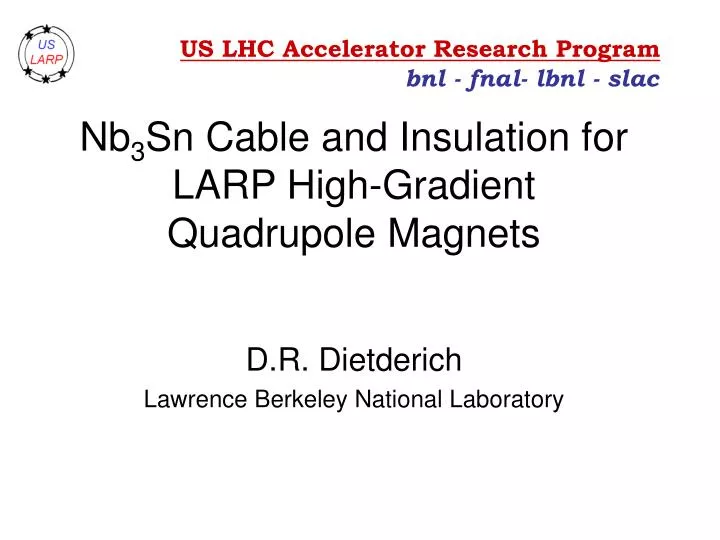 nb 3 sn cable and insulation for larp high gradient quadrupole magnets