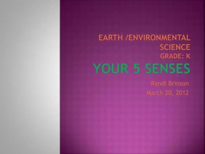 earth environmental science grade k your 5 senses
