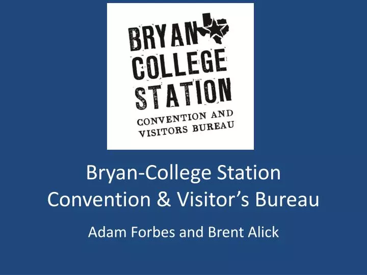 bryan college station convention visitor s bureau