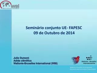 Seminário conjunto UE- FAPESC 09 de Outubro de 2014
