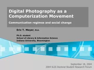 Digital Photography as a Computerization Movement Communication regimes and social change