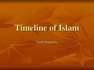 Timeline of Islam
