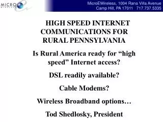 HIGH SPEED INTERNET COMMUNICATIONS FOR RURAL PENNSYLVANIA