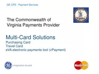 Multi-Card Solutions Purchasing Card Travel Card eVA electronic payments tool (vPayment)