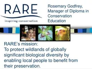 Rosemary Godfrey, Manager of Diploma in Conservation Education