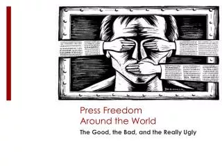 Press Freedom Around the World
