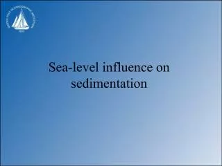 Sea-level influence on sedimentation