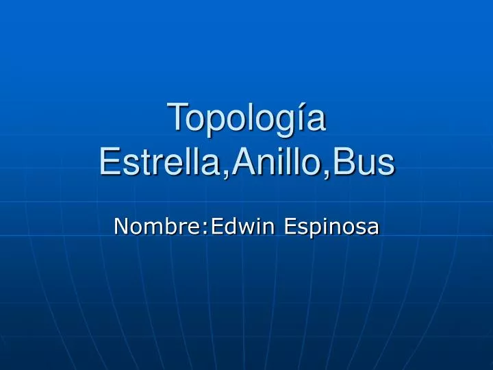 topolog a estrella anillo bus