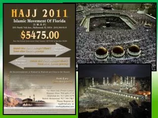2010: 3 million pilgrims participated in the hajj