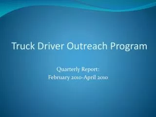 Truck Driver Outreach Program