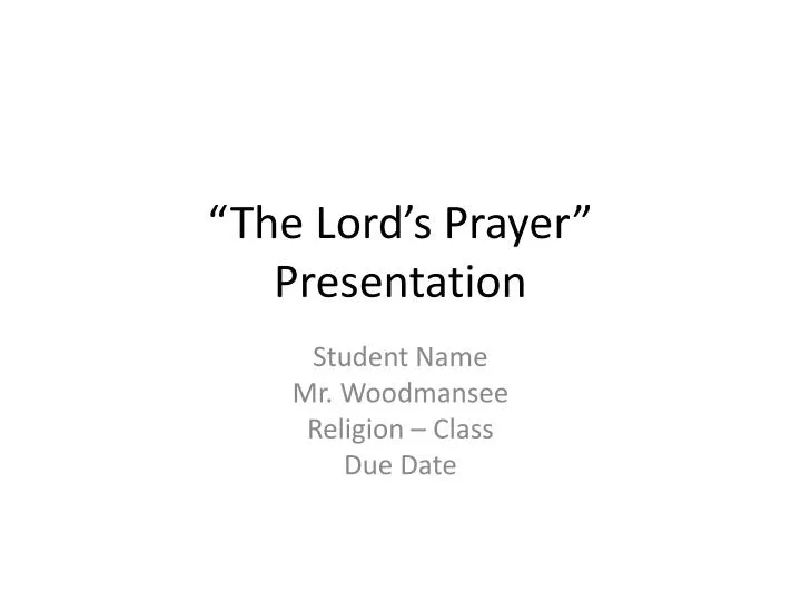the lord s prayer presentation