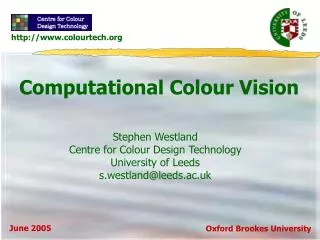 Computational Colour Vision